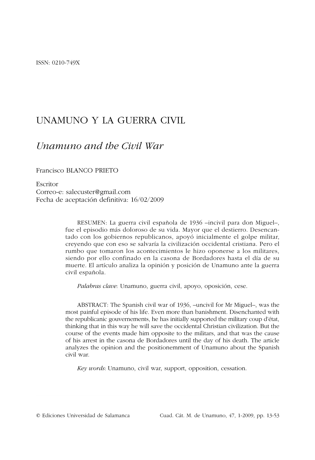 Unamuno Y La Guerra Civil = Unamuno and the Civil