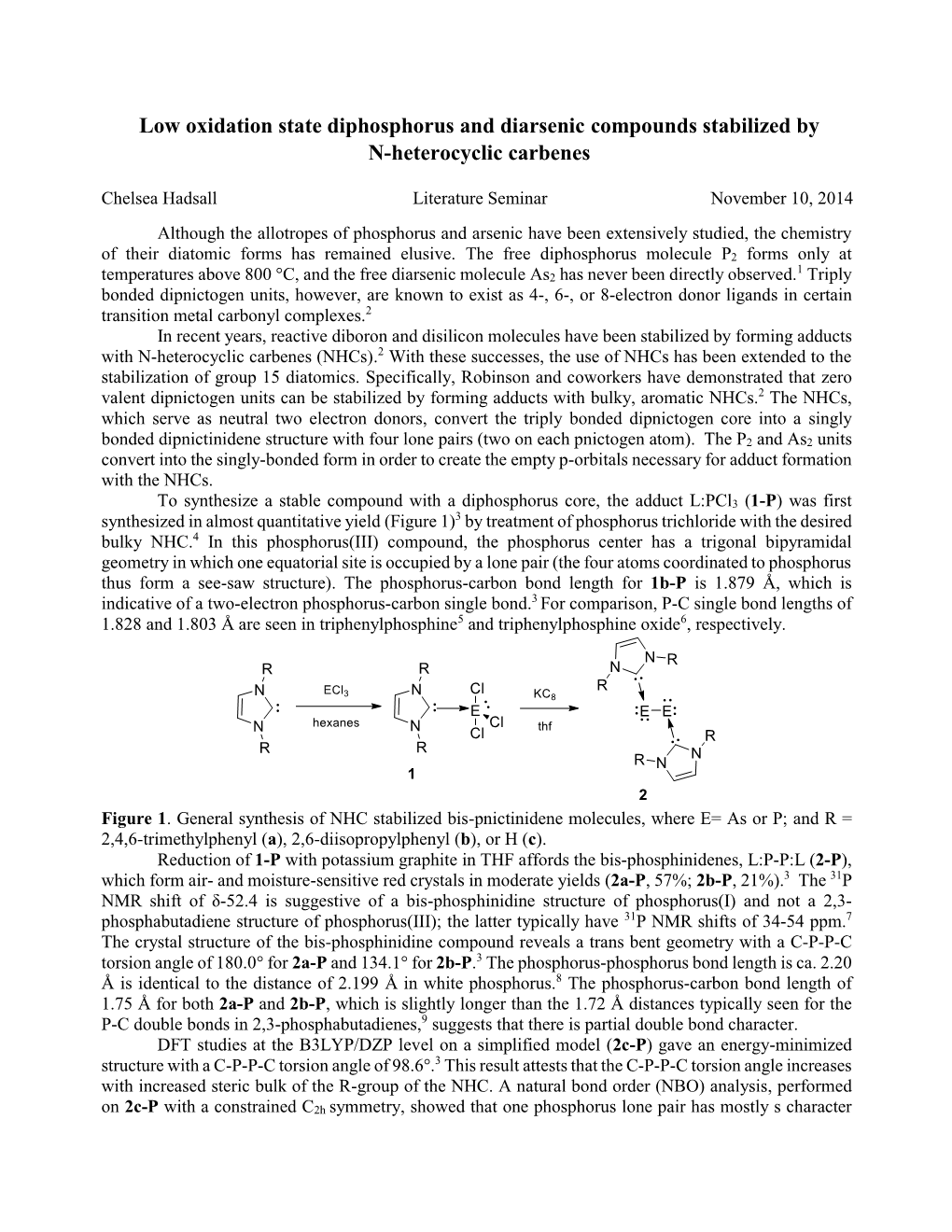 Low Oxidation State Diphosphorus and Diarsenic Compounds Stabilized by N-Heterocyclic Carbenes