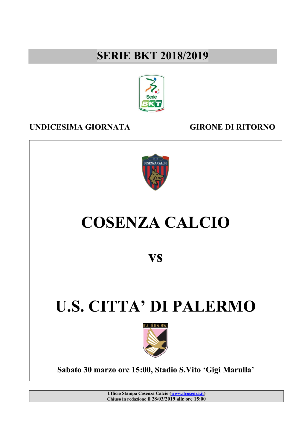 COSENZA CALCIO Vs U.S. CITTA' DI PALERMO