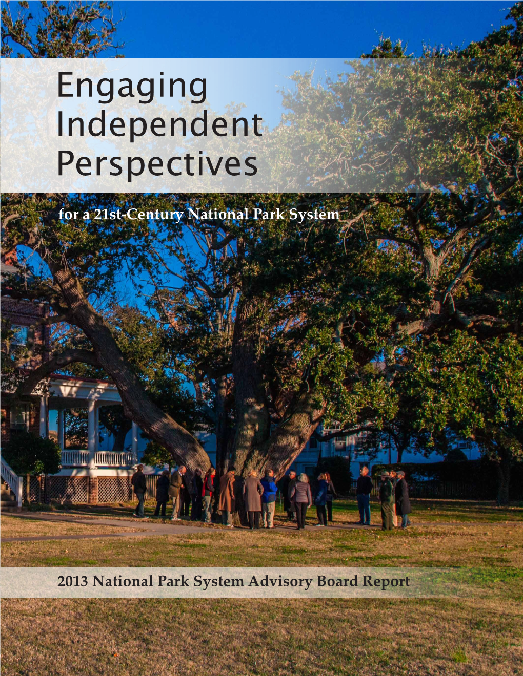 National Park System Advisory Board 2013 Report