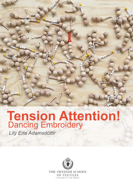 Tension Attention! Dancing Embroidery