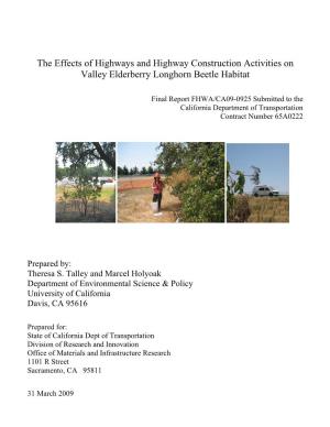 The Effects of Highways and Highway Construction Activities on Valley Elderberry Longhorn Beetle Habitat