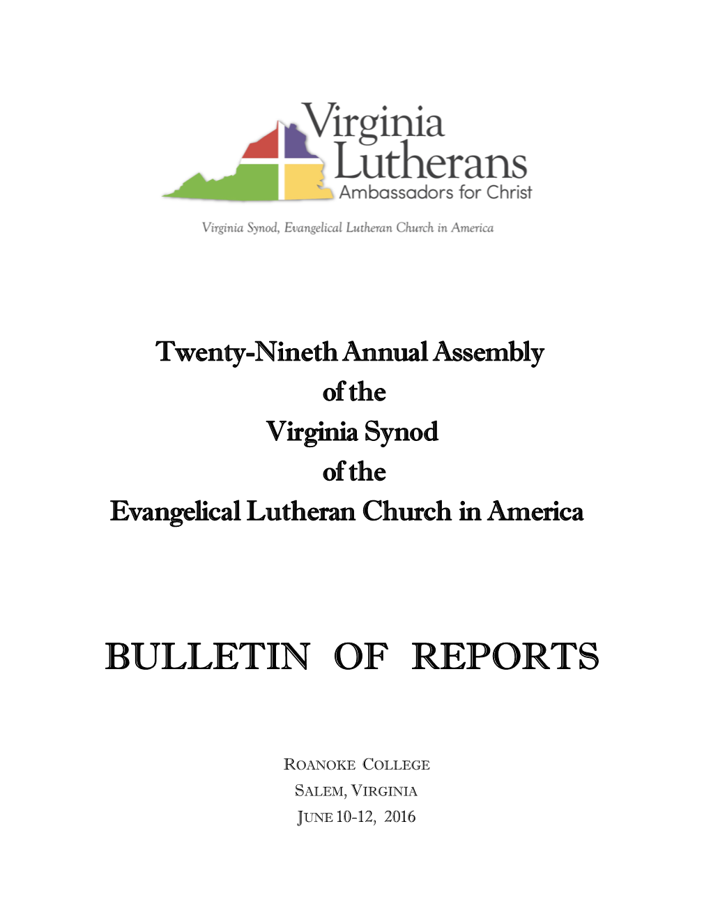 Twenty Eight Annual Assembly of the Virginia