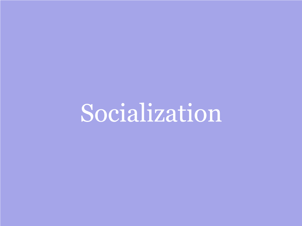 Anticipatory Socialization and Reference Groups Are Concerned with Voluntary Change As When Moving from One Life Stage to Another