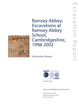Excavations at Ramsey Abbey School, Cambridgeshire, 1998-2002