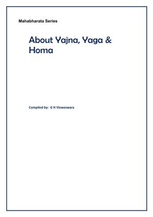About Yajna, Yaga & Homa