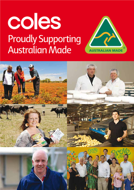 Proudly Supporting Australian Made Contents