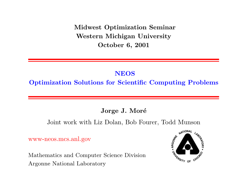 Midwest Optimization Seminar Western Michigan University October 6, 2001