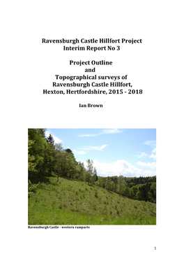 Ravensburgh Castle Hillfort Project Interim Report No 3 Project Outline