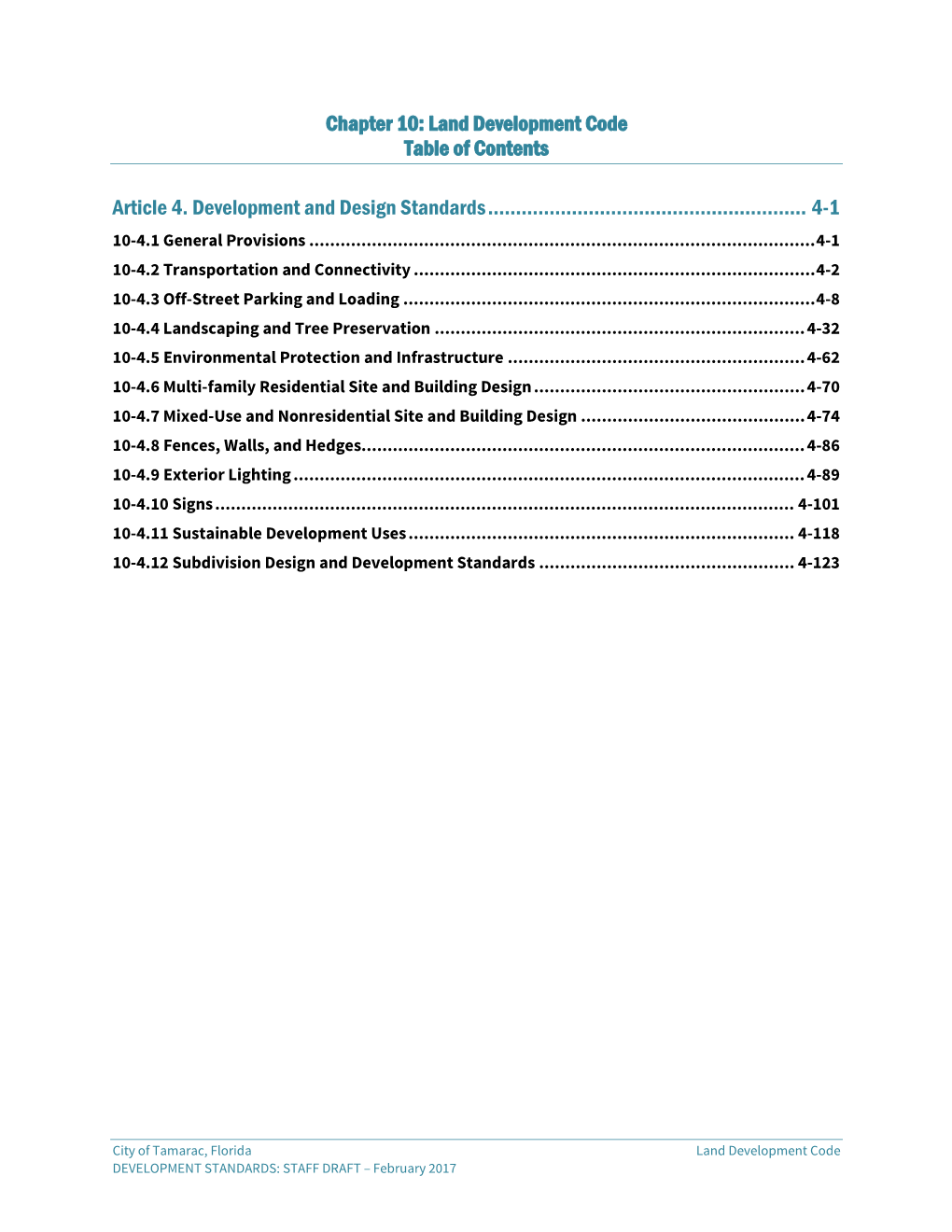 Chapter 10: Land Development Code Table of Contents Article 4. Development and Design Standards