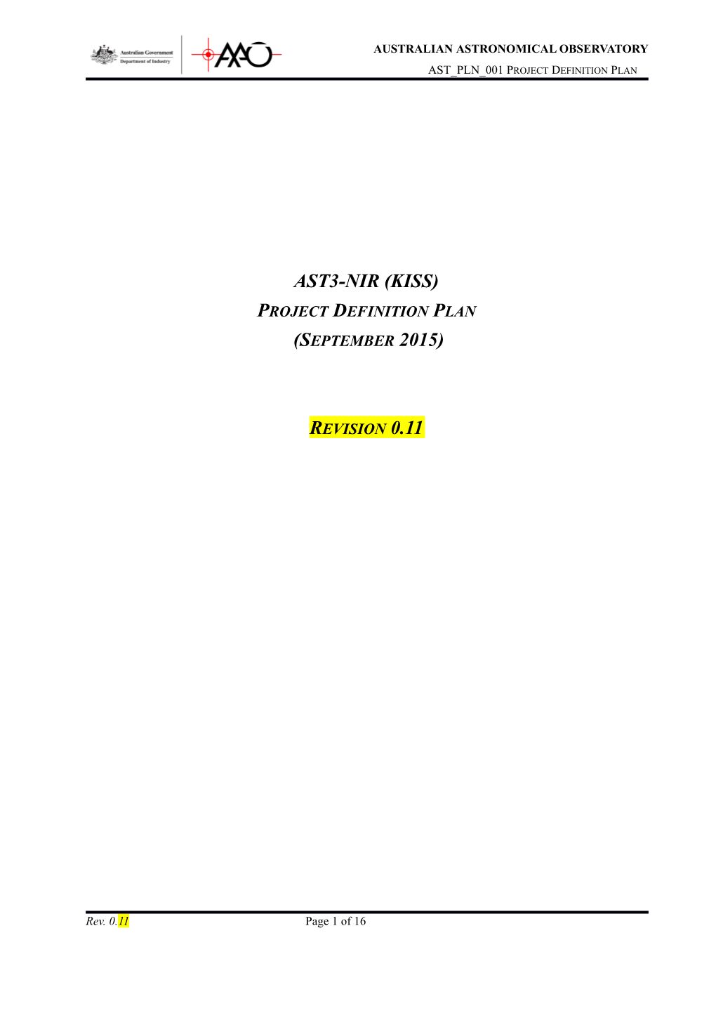 Ast3-Nir (Kiss) Project Definition Plan (September 2015) Revision 0.11