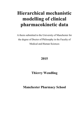 Hierarchical Mechanistic Modelling of Clinical Pharmacokinetic Data