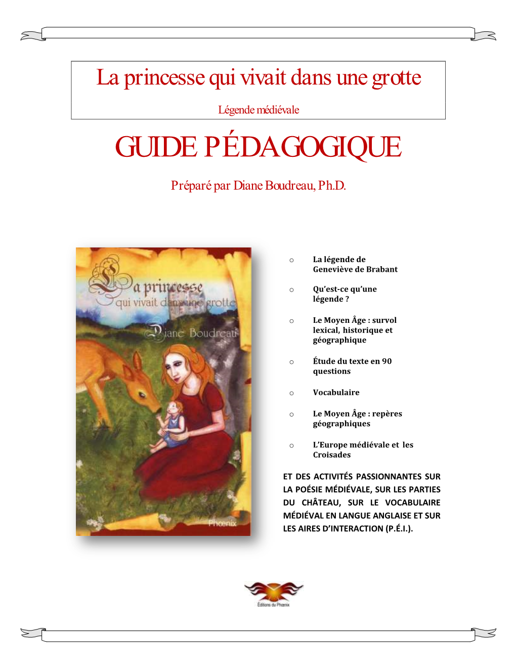 GUIDE PÉDAGOGIQUE Préparé Par Diane Boudreau, Ph.D