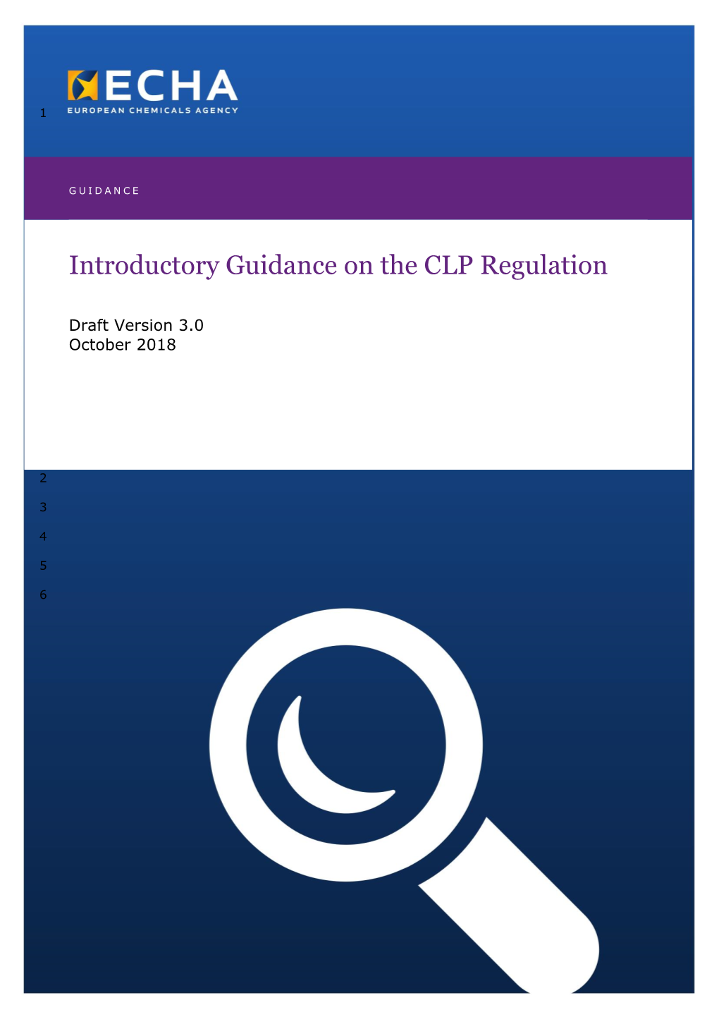 Introductory Guidance on the CLP Regulation 1 Draft Version 3.0 - October 2018 (Public)