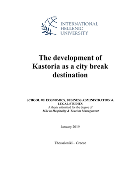 The Development of Kastoria As a City Break Destination