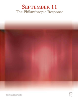 SEPTEMBER 11 the Philanthropic Response 36261 I 84 105 118.R3 12/27/04 5:38 PM Page I