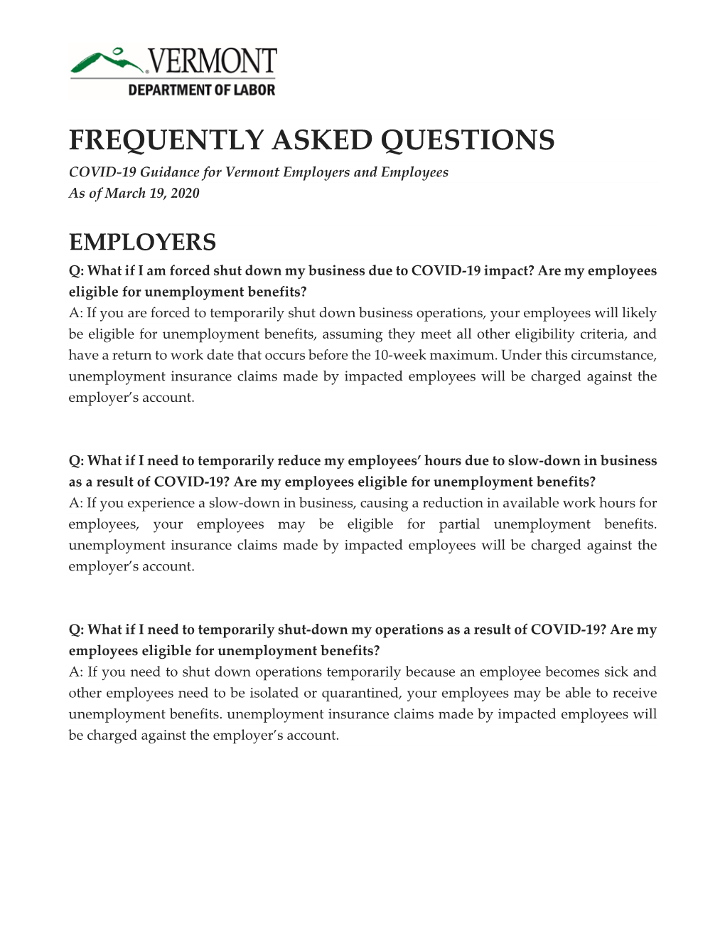 FREQUENTLY ASKED QUESTIONS COVID-19 Guidance for Vermont Employers and Employees As of March 19, 2020
