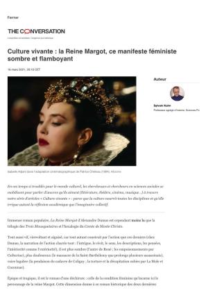 Culture Vivante : La Reine Margot, Ce Manifeste Féministe Sombre Et ﬂamboyant
