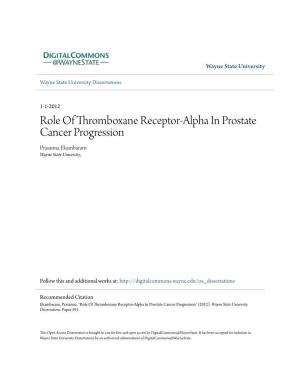 Role of Thromboxane Receptor-Alpha in Prostate Cancer Progression Prasanna Ekambaram Wayne State University