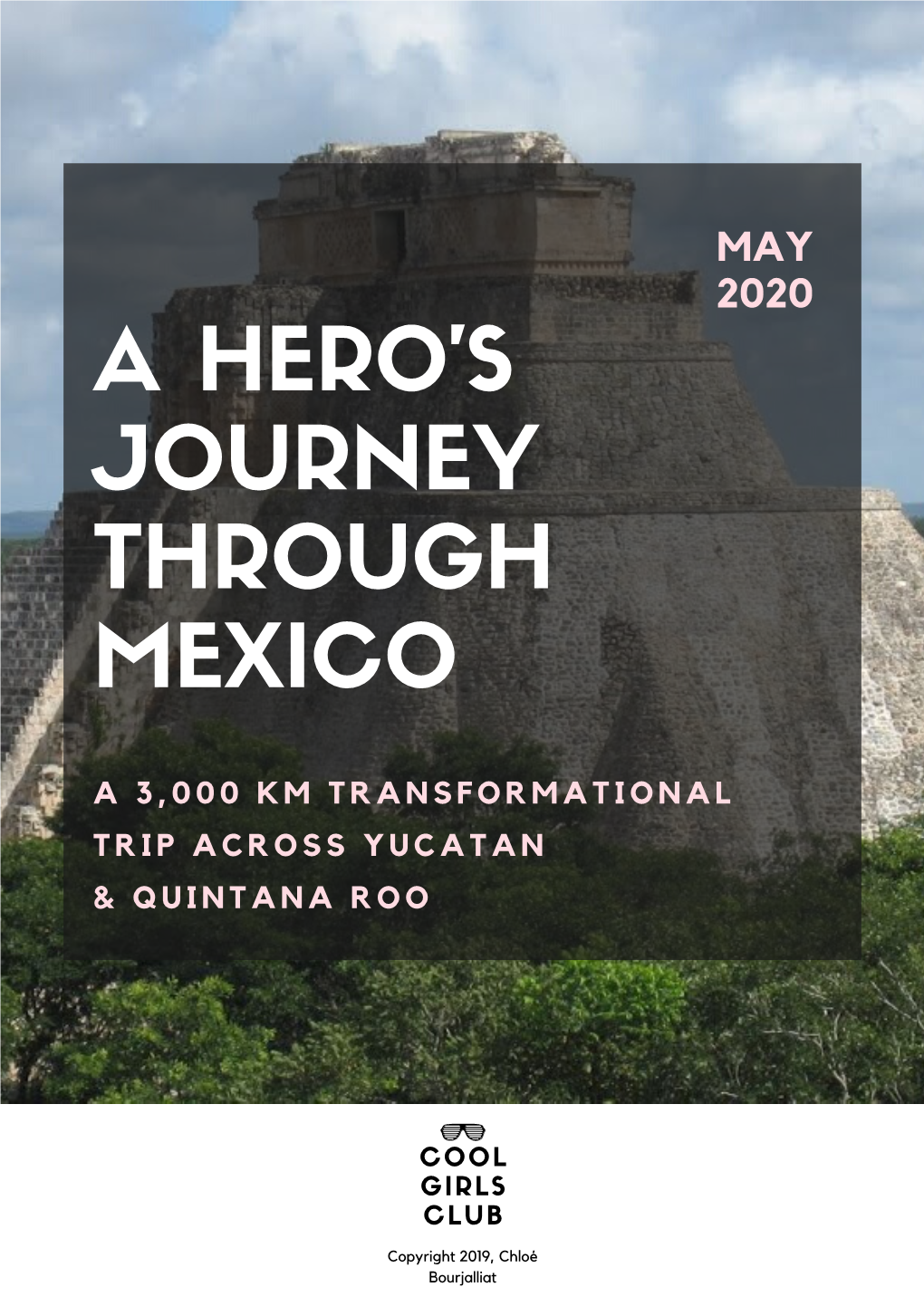 A Hero's Journey Through Mexico