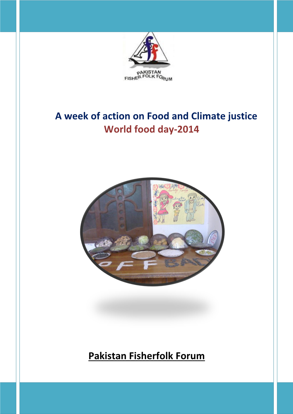 A Week of Action on Food and Climate Justice World Food Day-2014