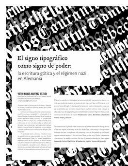 El Signo Tipográfico Como Signo De Poder: La Escritura Gótica Y El Régimen Nazi En Alemania