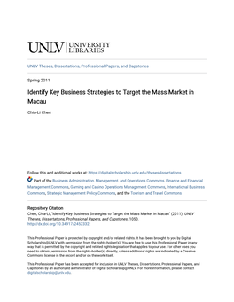 Identify Key Business Strategies to Target the Mass Market in Macau
