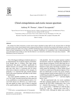 Chiral Extrapolations and Exotic Meson Spectrum