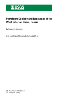Petroleum Geology and Resources of the West Siberian Basin, Russia