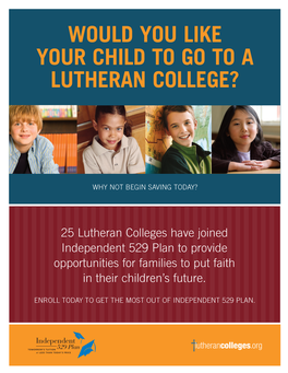 Would You Like Your Child to Go to a Lutheran College?