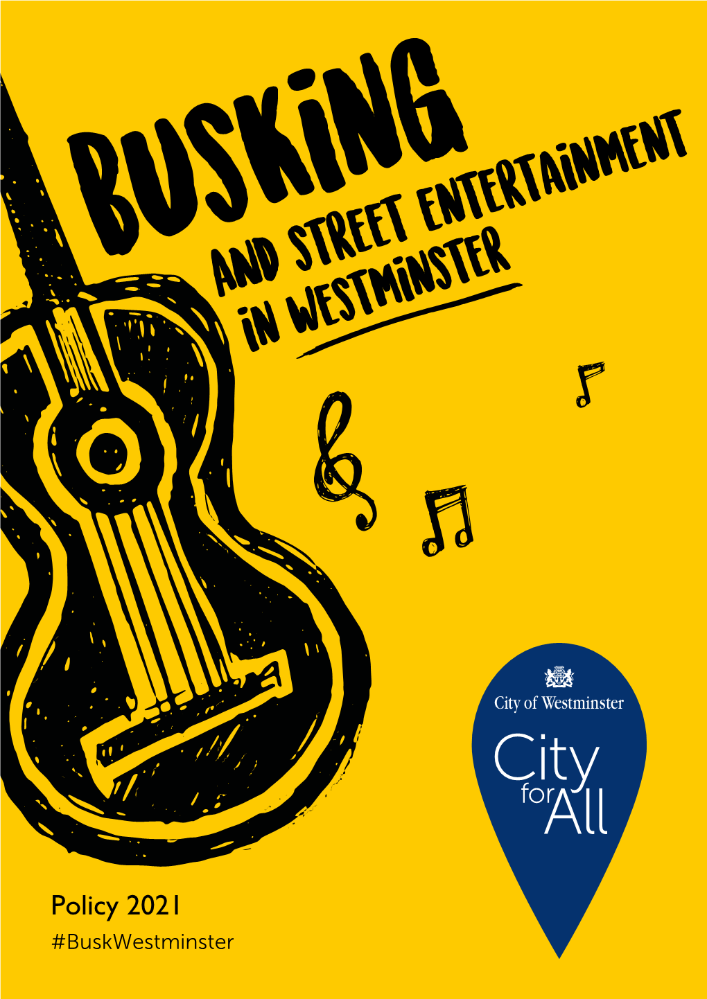 Busking and Street Entertainment Policy 2021