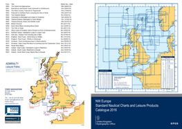 NW Europe Standard Nautical Charts and Leisure Products Catalogue 2016