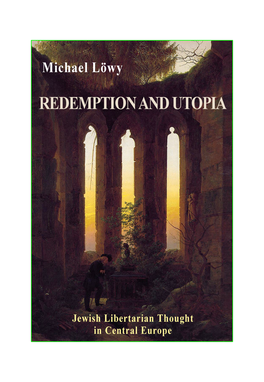 Redemption and Utopia