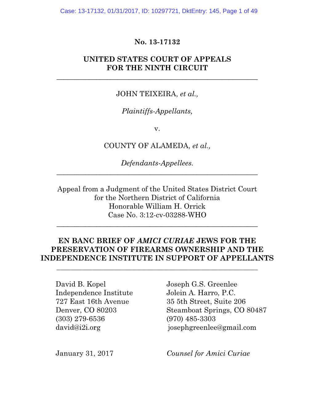 En Banc Brief of Amici Curiae Jews for the Preservation of Firearms Ownership and the Independence Institute in Support of Appellants ______