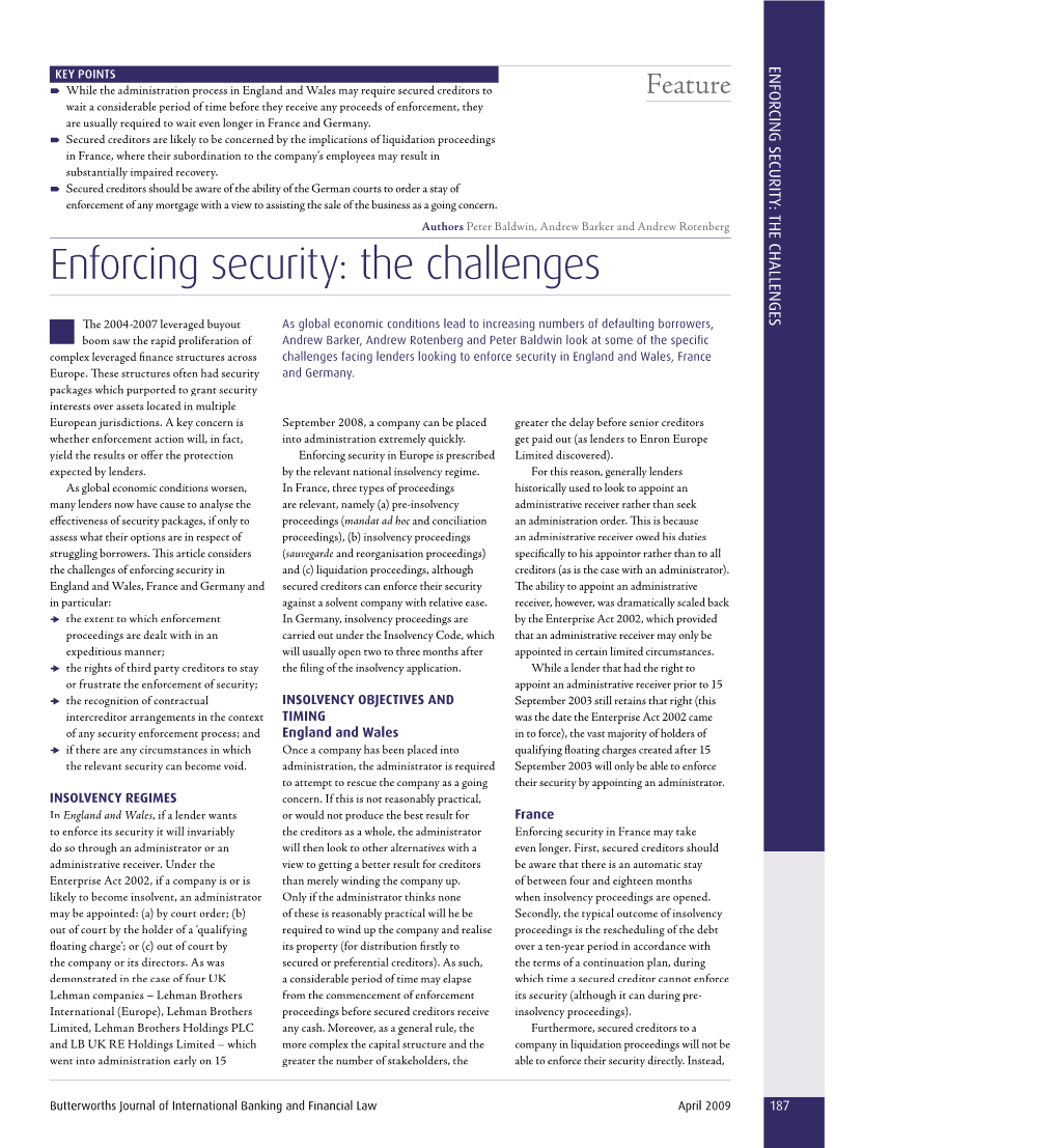 Enforcing Security: the Challenges