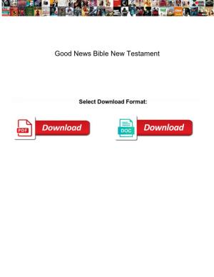 Good News Bible New Testament