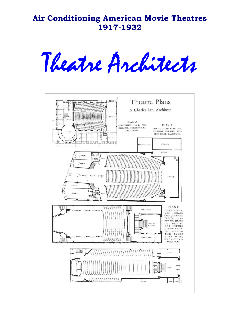 Air Conditioning American Movie Theatres 1917-1932