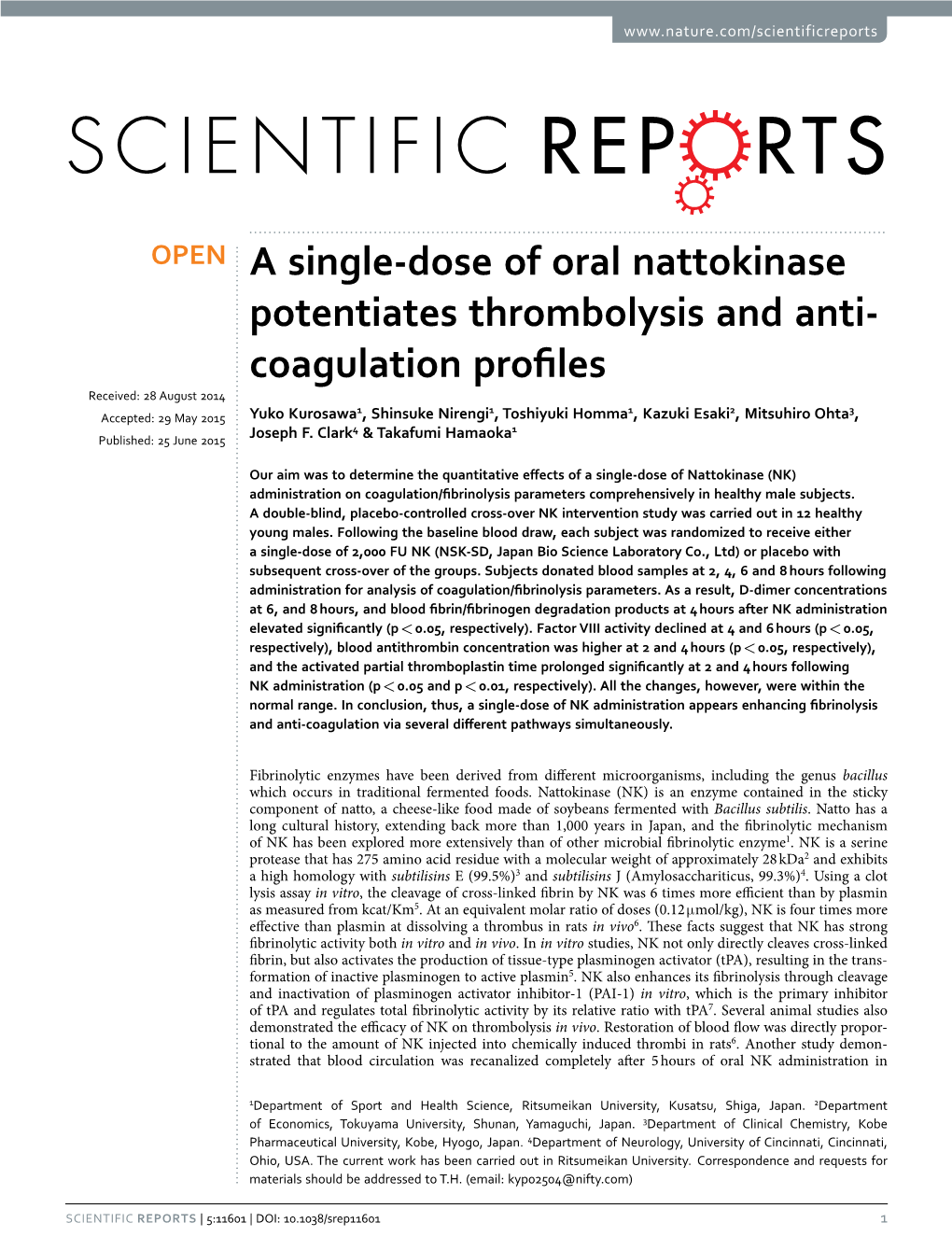 A Single-Dose of Oral Nattokinase Potentiates Thrombolysis and Anti