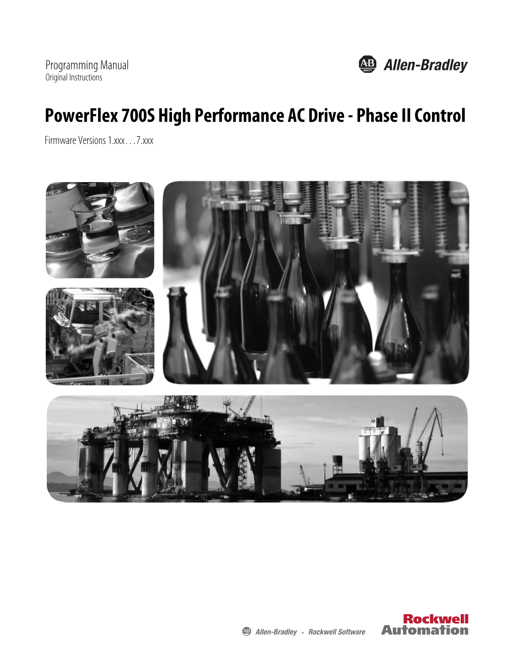 Powerflex 700S High Performance AC Drive - Phase II Control Firmware Versions 1.Xxx…7.Xxx Important User Information