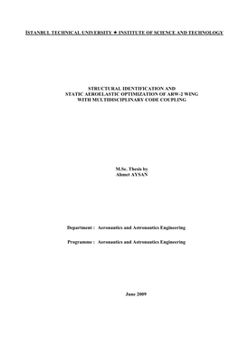 İSTANBUL TECHNICAL UNIVERSITY INSTITUTE of SCIENCE and TECHNOLOGY M.Sc. Thesis by Ahmet AYSAN Department : Aeronautics