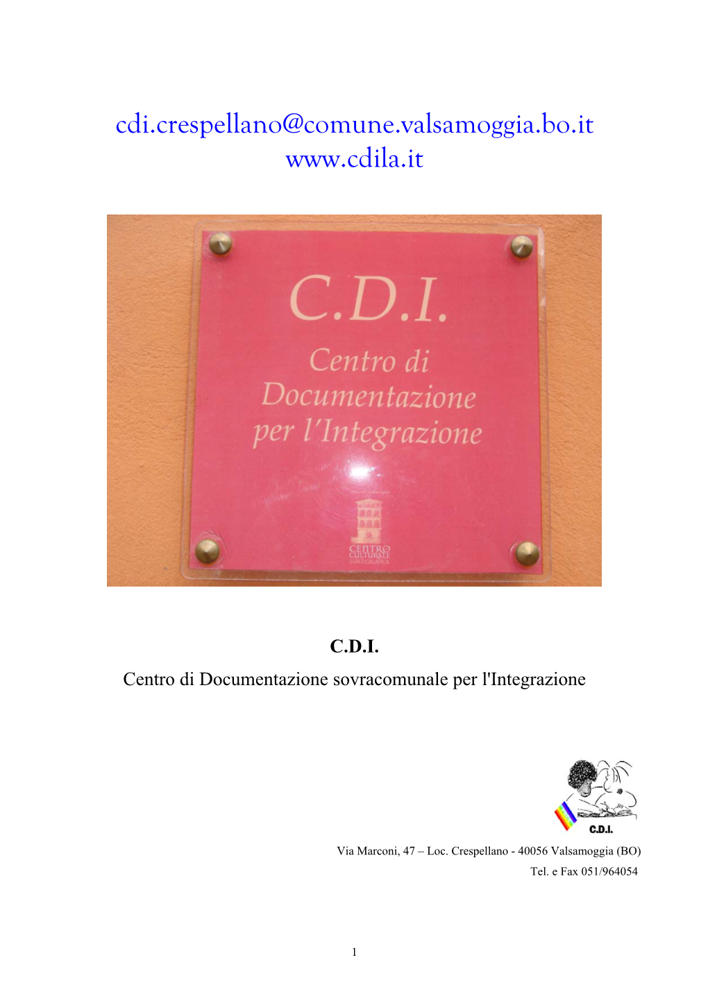 Cdi.Crespellano@Comune.Valsamoggia.Bo.It