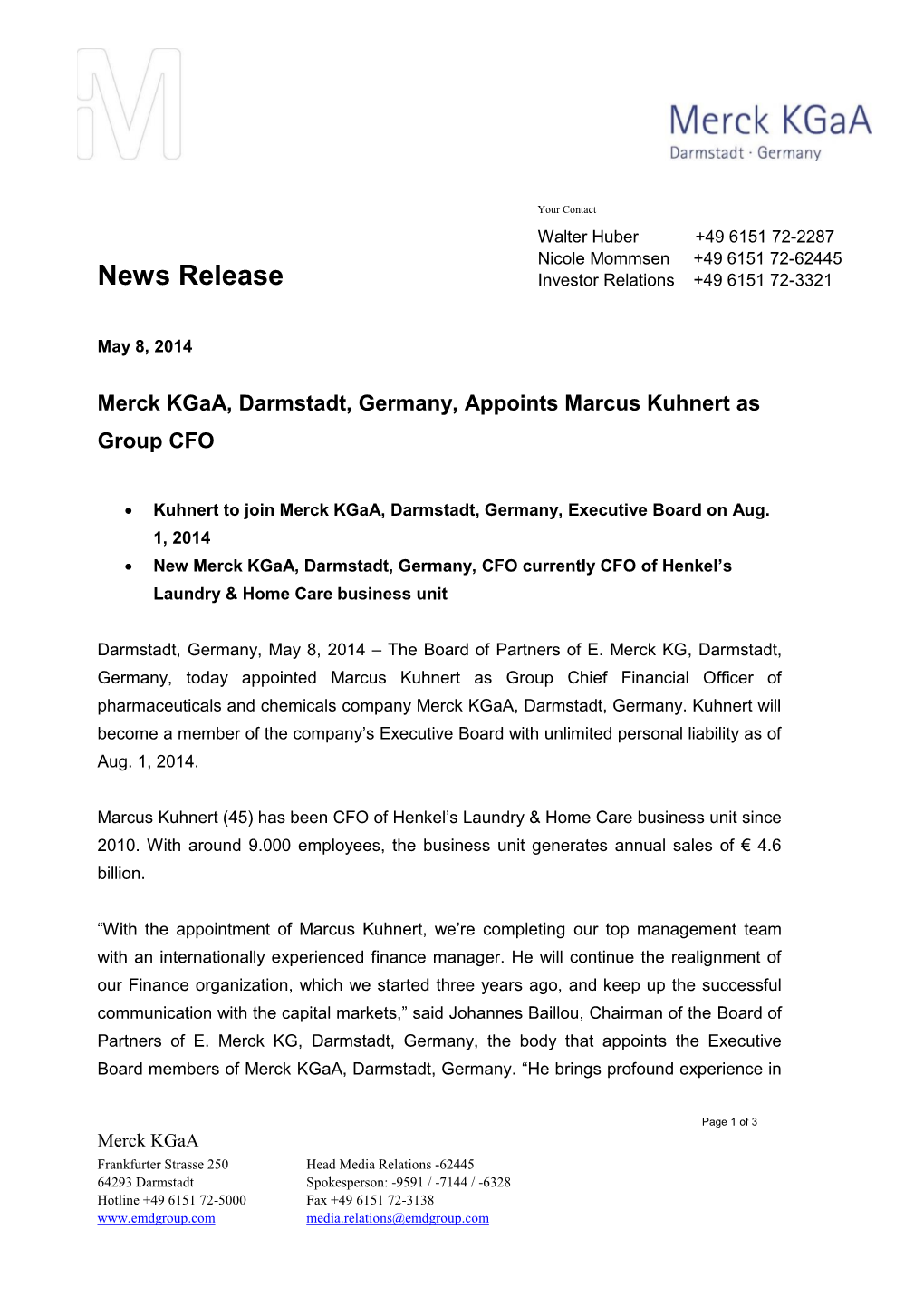 Merck Kgaa, Darmstadt, Germany, Appoints Marcus Kuhnert As Group CFO