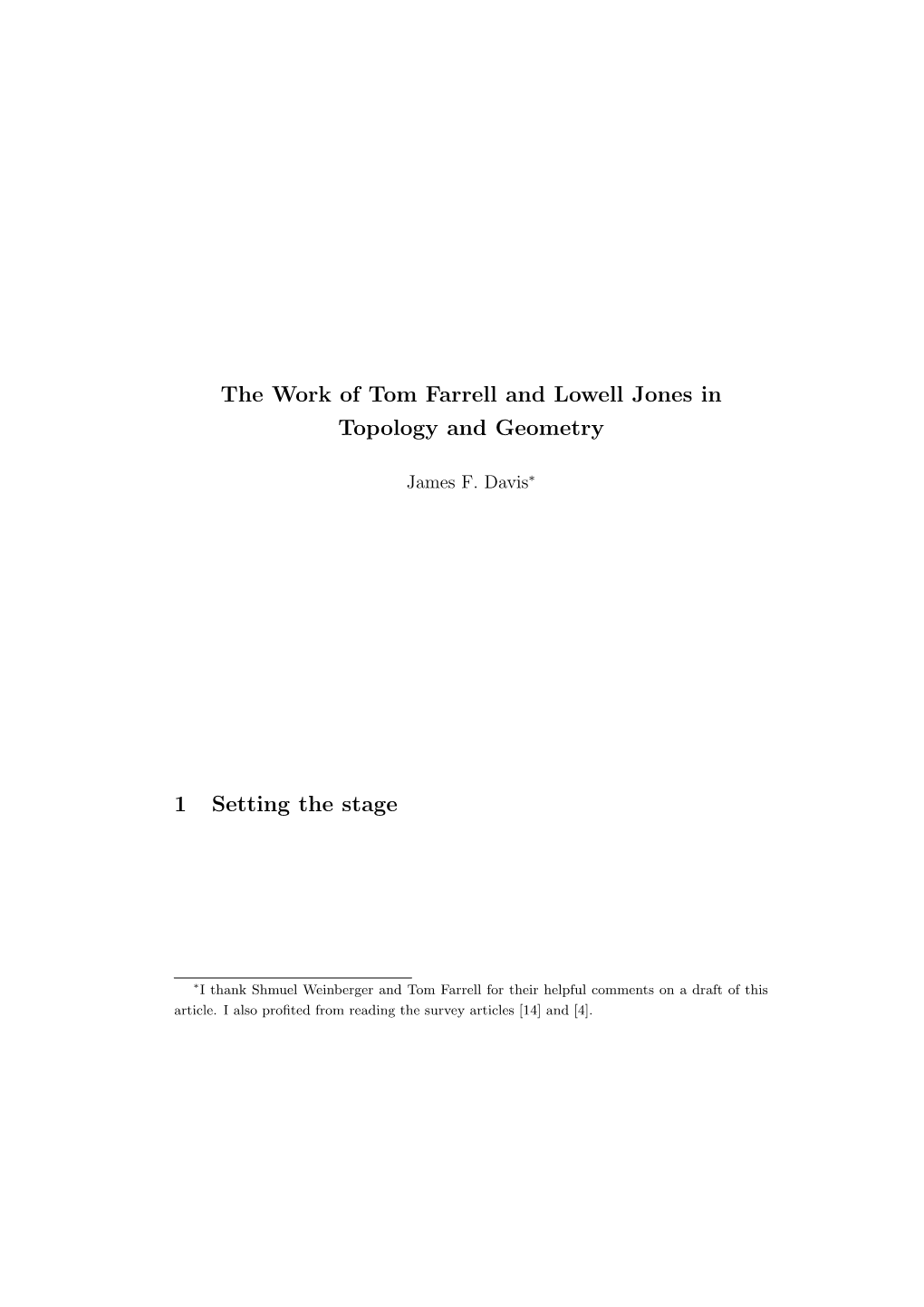 The Work of Tom Farrell and Lowell Jones in Topology and Geometry