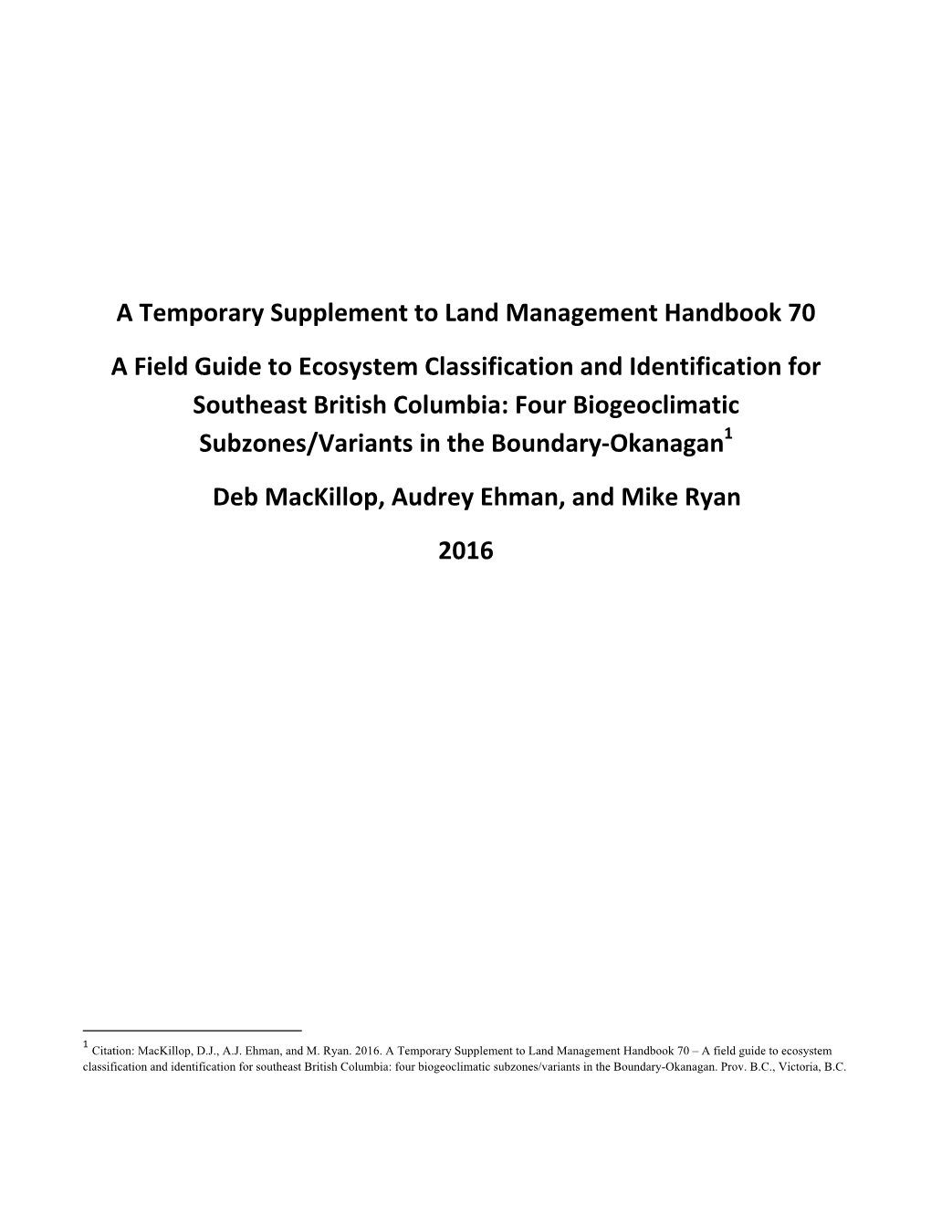 Download Temporary Supplement to Land Management Handbook 70