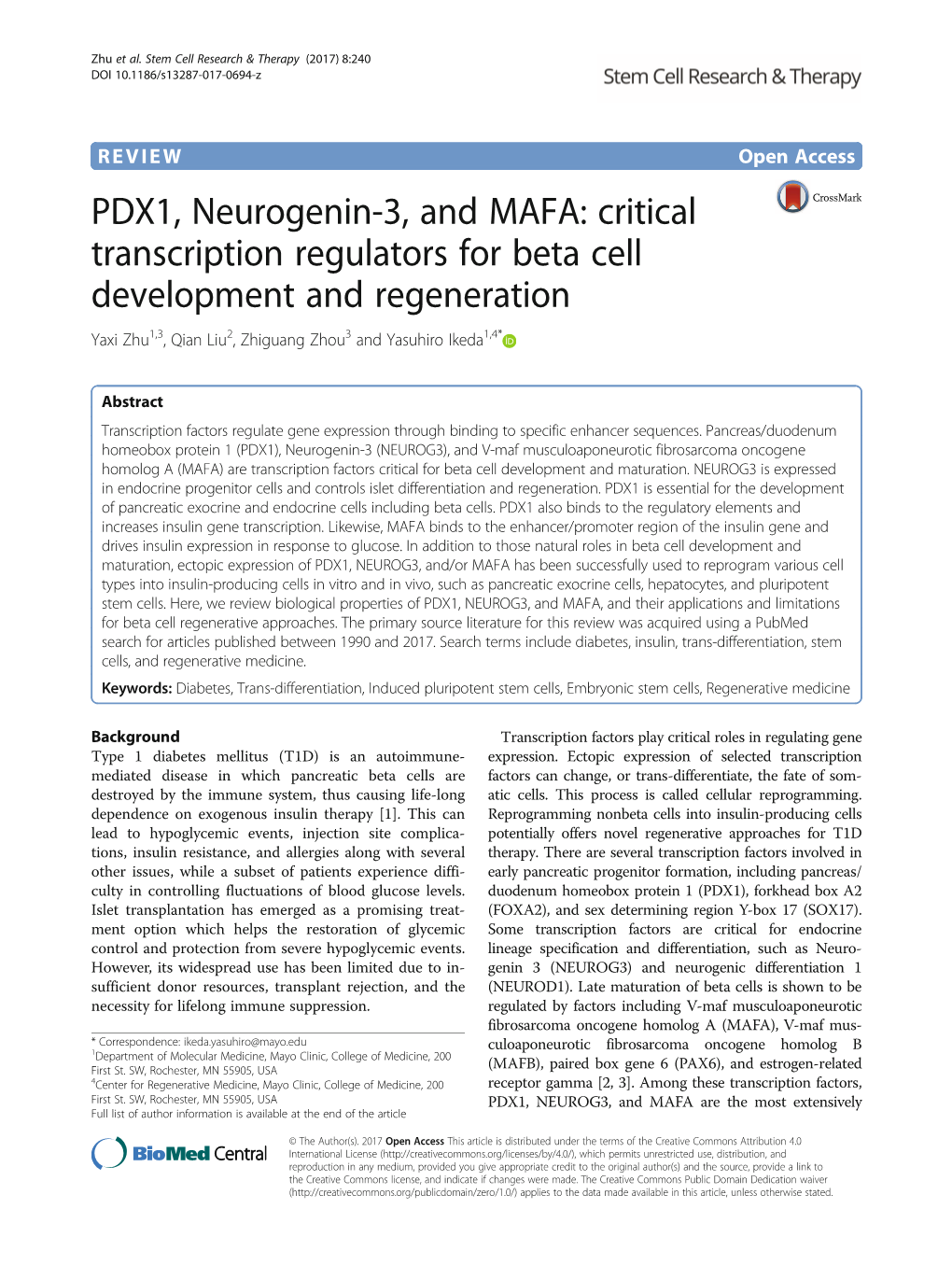 PDX1, Neurogenin-3, and MAFA: Critical Transcription Regulators For