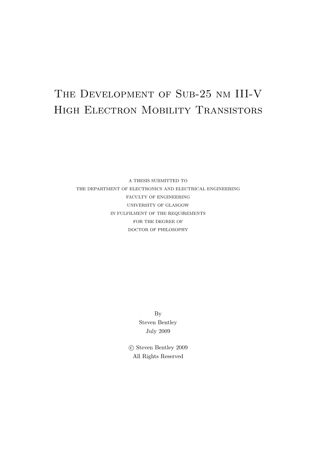 The Development of Sub-25 Nm III-V High Electron Mobility Transistors