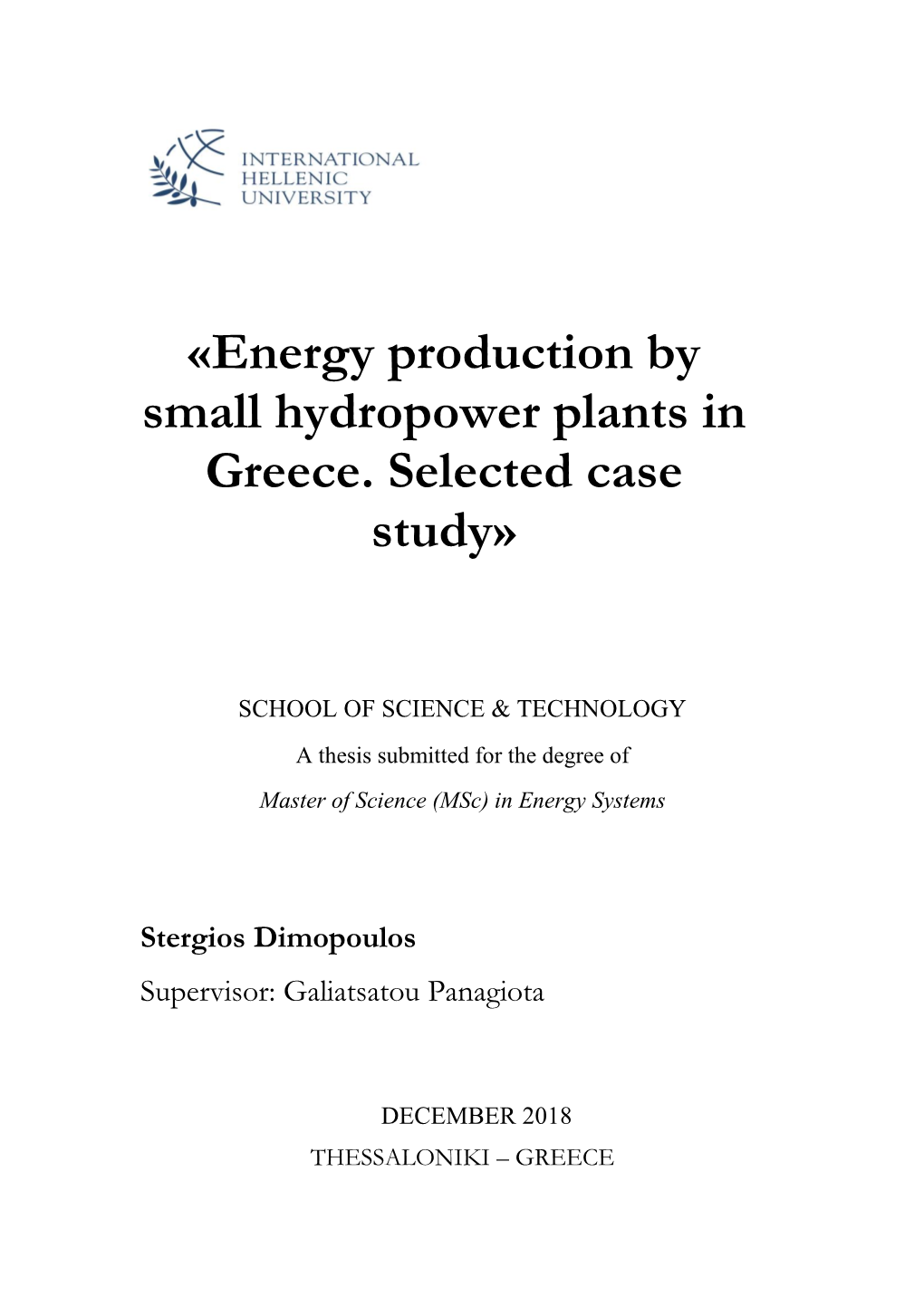 «Energy Production by Small Hydropower Plants in Greece