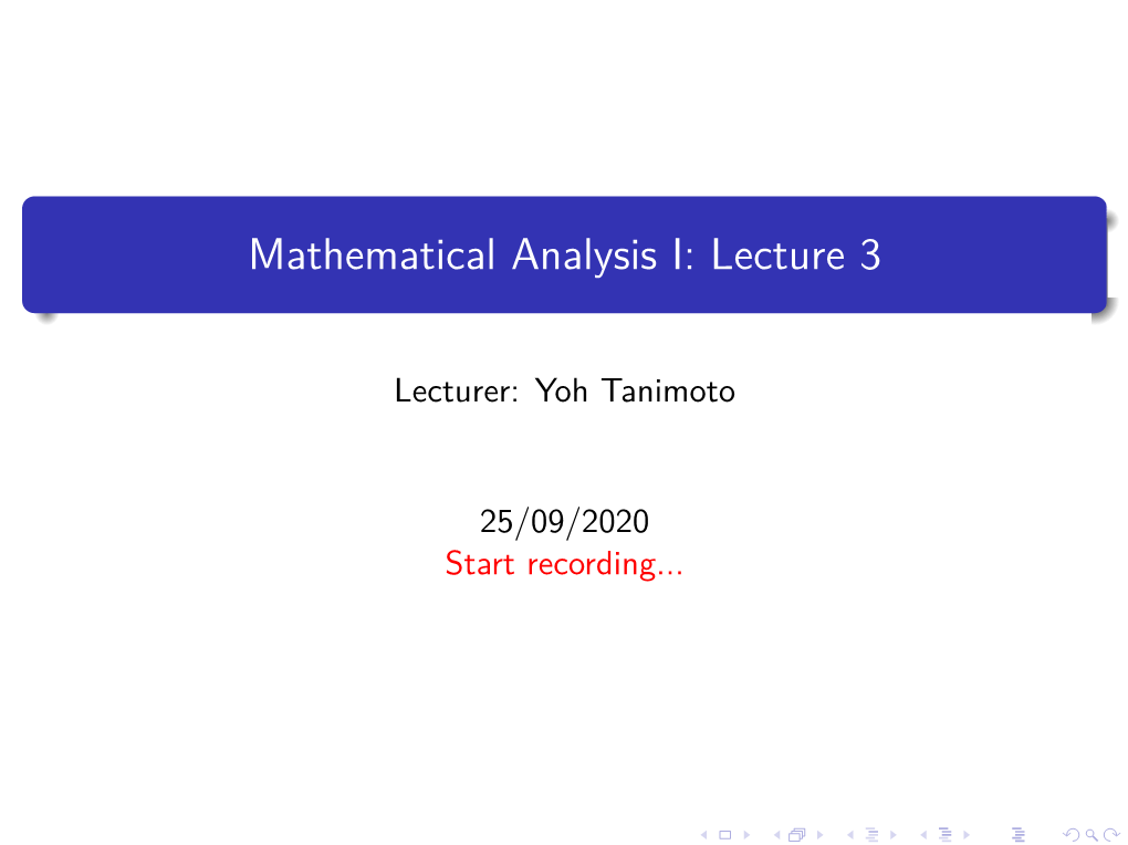 Mathematical Analysis I: Lecture 3