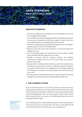 Safe Standing BRIEFING PAPER Why It’S Time to Remove the Ban