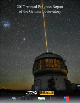 2017 Annual Progress Report of the Gemini Observatory Table of Contents